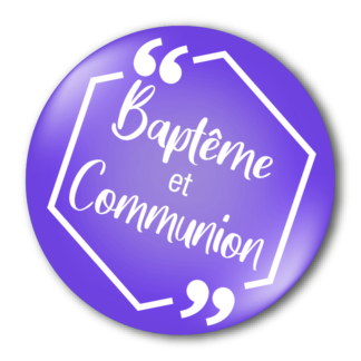 Baptême et Communion